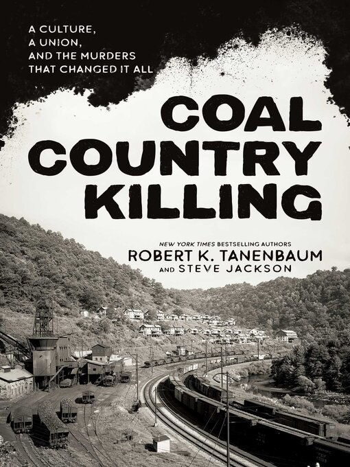 Title details for Coal Country Killing by Robert K. Tanenbaum - Available